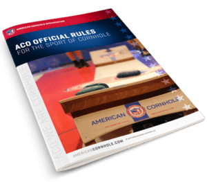 Official Cornhole Rules By The ACO - American Cornhole Organization